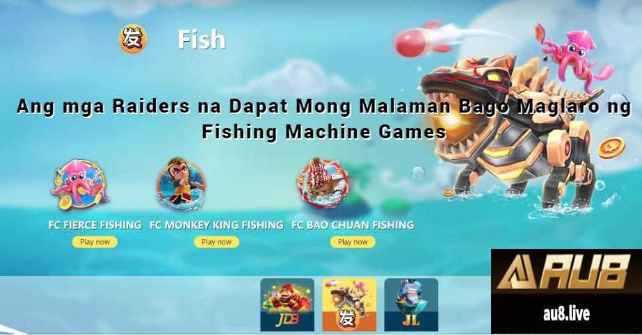 Ang mga Raiders na Dapat Mong Malaman Bago Maglaro ng Fishing Machine Games