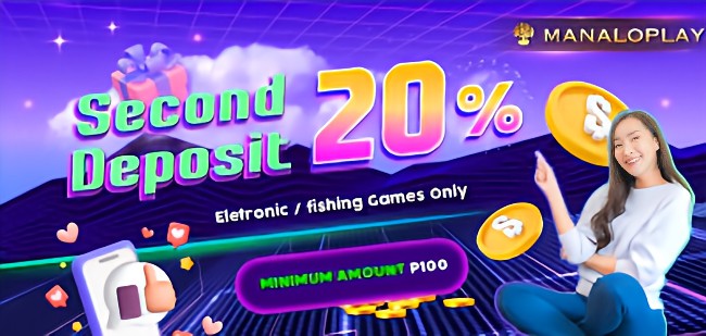 MANALOPLAY Online Casino Second Deposit 20% Bonus !!